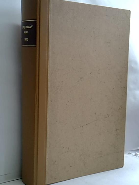 Speedway Mail Vol. 1, No. 1 - No. 52, April 1973 - March 1974