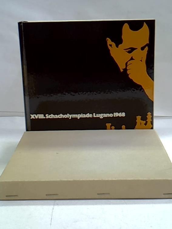 XVIII. Schacholympiade Lugano 1968