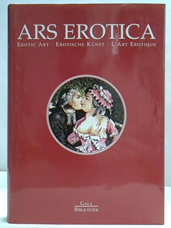 Ars Erotica - Die erotische Buchillustration im Frankreich des 18. Jahrhunders