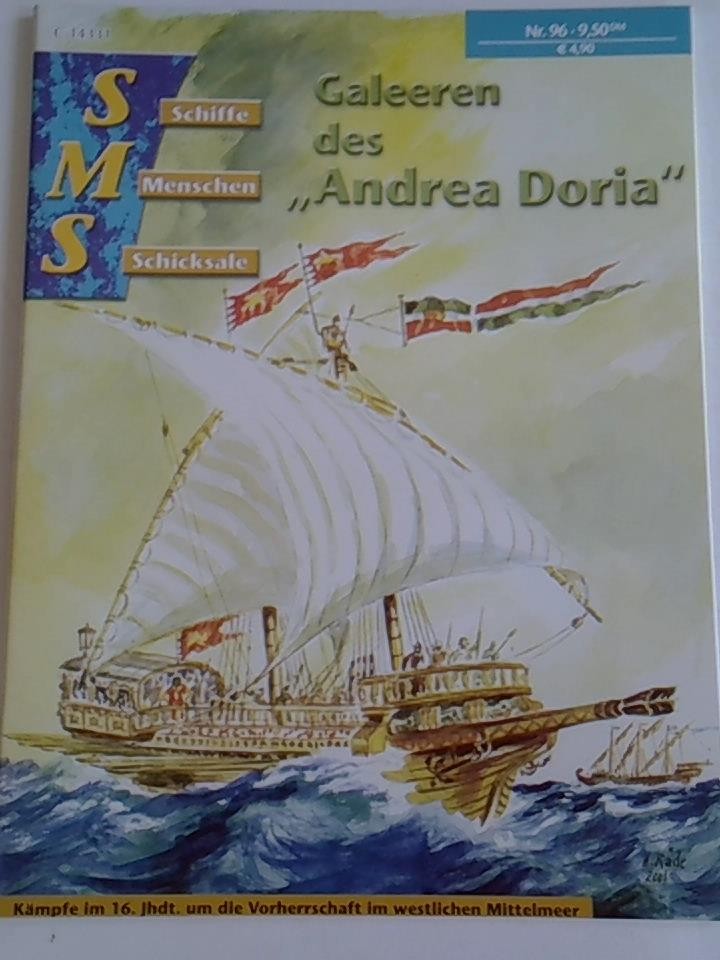 Galeeren des 'Andrea Doria'. Kämpfe im 16. Jhdt., um die Vorherrschaft im westlichen Mittelmeer. Nr. 96