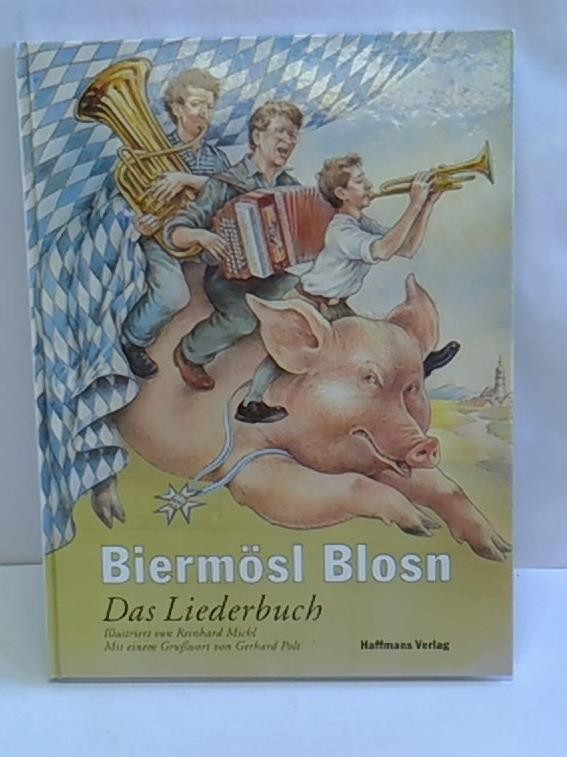 Biermösl Blosn - Das Liederbuch