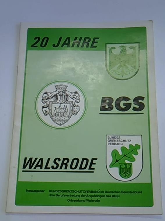 20 Jahre BGS Walsrode