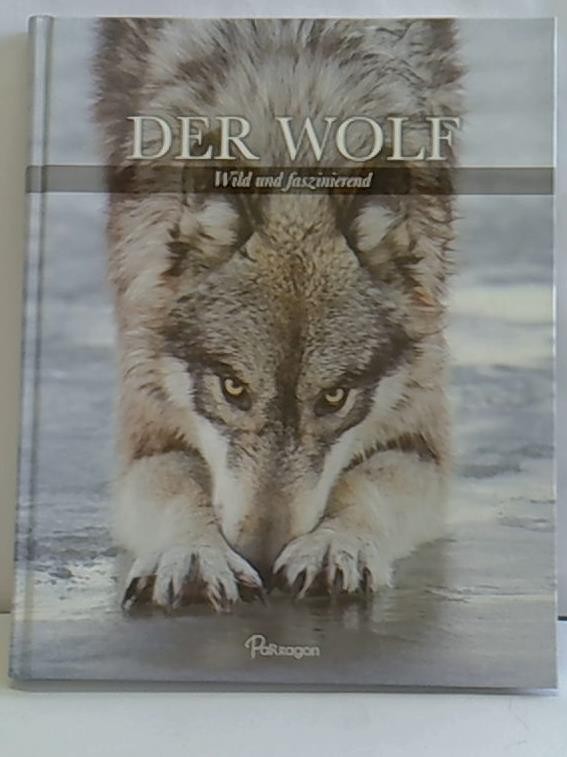 Der Wolf: Wild und faszinierend