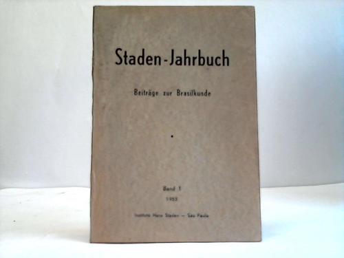 Schaden, Egon (Hrsg.) - Staden -  Jahrbuch. Beitrge zur Brasilkunde. Band 1