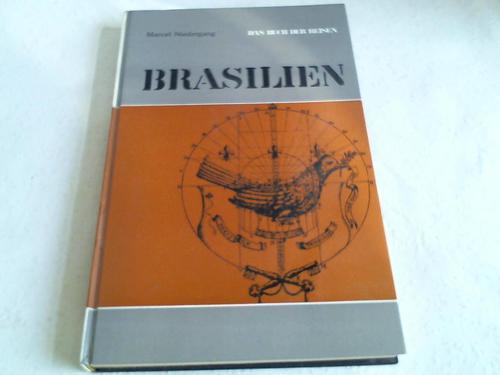 Niedergang, Marcel - Brasilien. Das Buch der Reisen