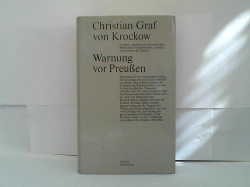 Krockow, Christian Graf von - Warnung vor Preuen