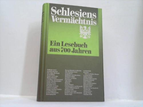 Schlesien; Eichborn, Wolfgang von (Hrsg.) - Schlesiens Vermchtnis. Ein Lesebuch aus 700 Jahren