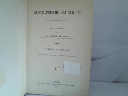 Hettner, Alfred (Hrsg.) - Geographische Zeitschrift