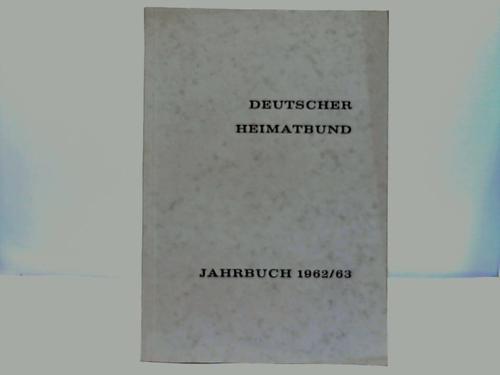 Deutscher Heimatbund - Jahrbuch 1962/63