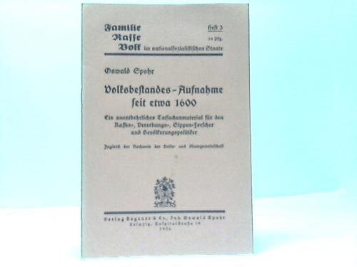 Spohr, Oswald - Volksbestandes-Aufnahme seit etwa 1600