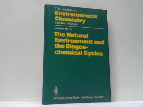 Craig, Emsley, Faulkner, Huang, Paul, u.a. - The Natural Environment and the Biogeochemical Cycles