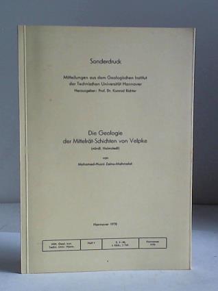 Zeino-Mahmalat, Mohamed-Husni - Die Geologie der Mittelrt-Schichten von Velpke (nrdl. Helmstedt)