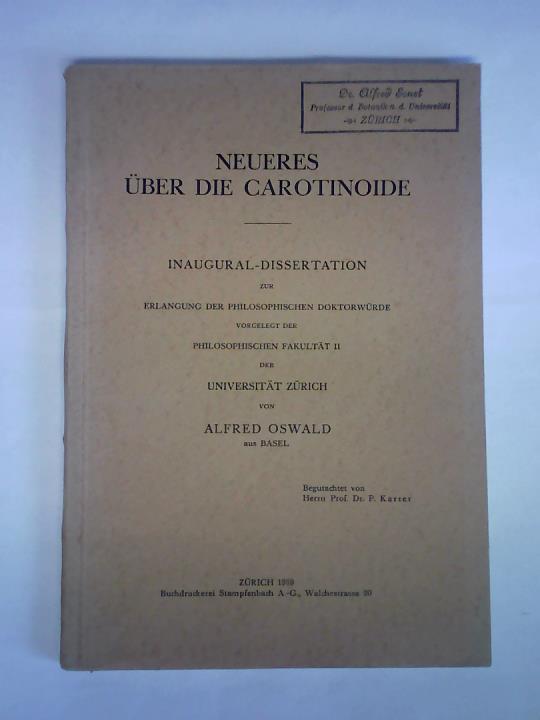 Oswald, Alfred - Neueres ber die Carotinoide