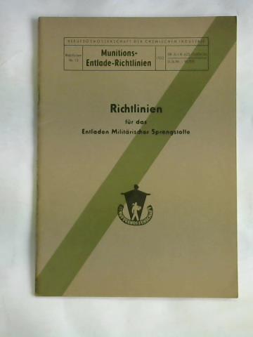 (Munitions-Entlade-Richtlinien) - Richtlinien fr das Entladen Militrischer Sprengstoffe