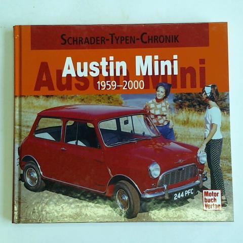 Storz, Alexander F. - Austin Mini: 1959 - 2000