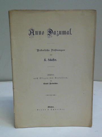 Schffer, H. - Anno Dazumal. Postalische Dichtungen