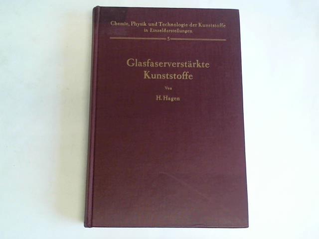 Hagen, Harro - Glasfaserverstrkte Kunststoffe