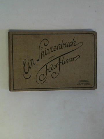 Flinzer, Fedor - Ein Skizzenbuch