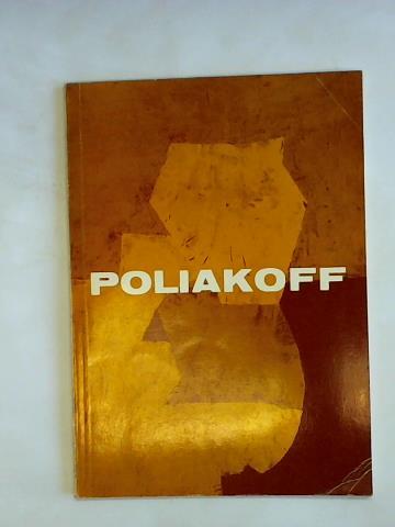 Poliakoff, Serge - Katalog 5 Ausstellungsjahr 1962/63. 12. Juni bis 24. Juli 1963