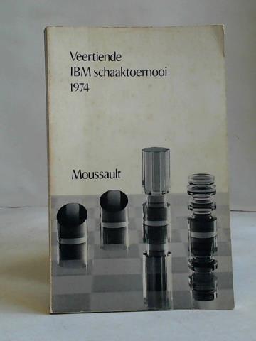 Toernooicomit IBM Schaaktoernooi - Veertiende IBM Schaaktoernooi 1974