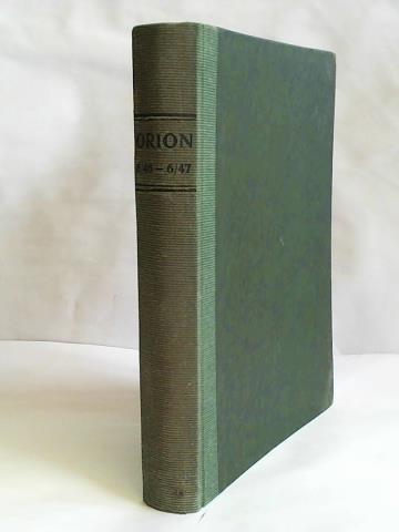 Lawitz, Erich (Hrsg.) - Orion. Naturwissenschaftlich-Technische Zeitschrift fr Jedermann. Jahrgang 8/1946 - 6/1947