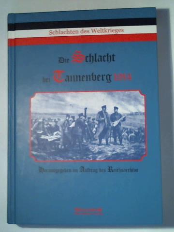 Schfer, Theobald v. - Die Schlacht bei Tannenberg 1914