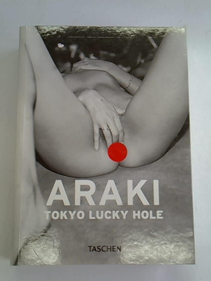 Araki. Tokyo Lucky Hole