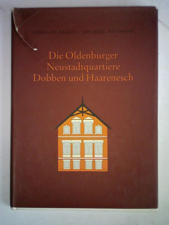 Die Oldenburger Neustadtquartiere Dobben und Haarenesch
