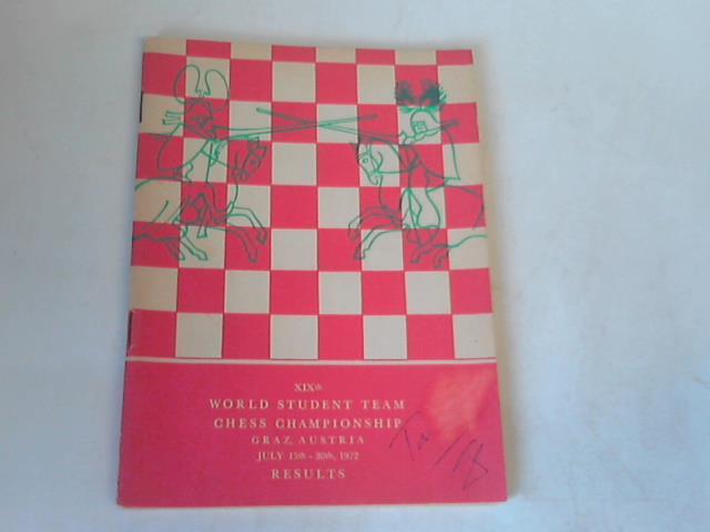 Sajtar, Jaroslav - XIXth world student team chess championship Graz, Austria July 15th - 30th, 1972
