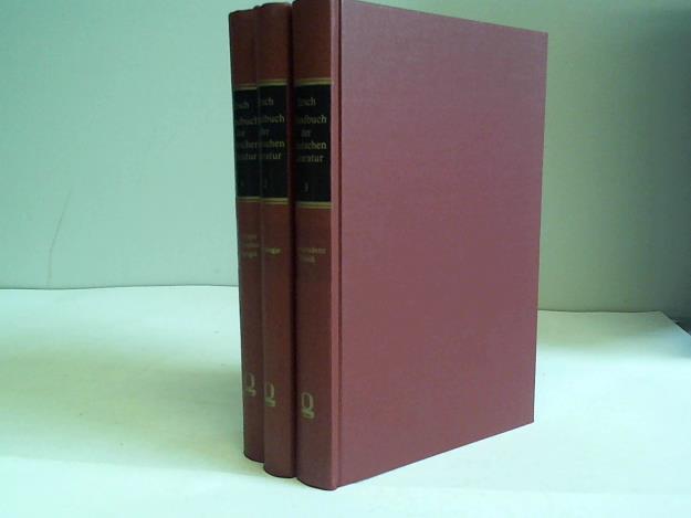 Ersch, Johann Samuel - Handbuch der Deutschen Literatur seit Mitte des 18. Jahrhunderts bis auf die neueste Zeit mit Register, Band 1-3. Drei Bnde