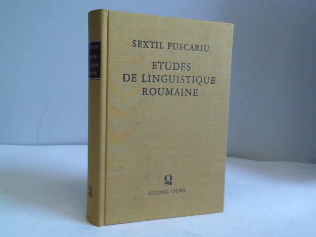 Puscariu, Sextil - Etudes de linguistique roumaine