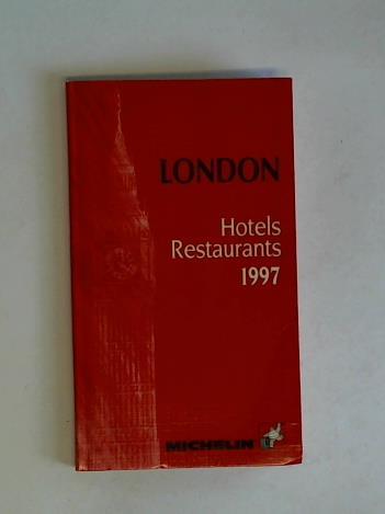 (Michelin) - London. Hotels and Restaurants - Town Plans 1997