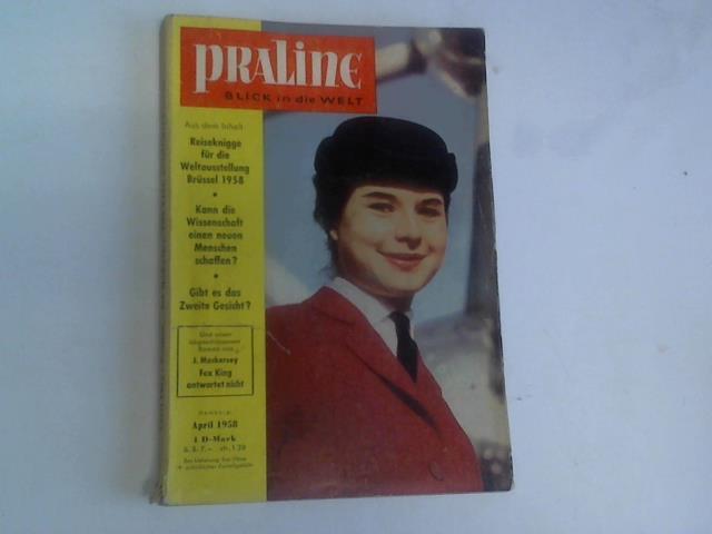 Praline. Blick in die Welt - Heft April 1958