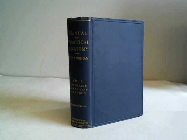 Cunningham, D.J. - Manual of Practical Anatomy