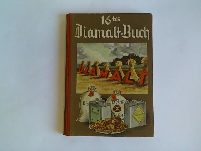 Diamalt-Aktien-Gesellschaft - 16. Diamalt-Buch