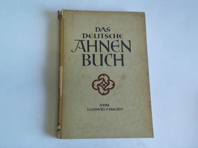 Finckh, Ludwig - Das deutsche Ahnenbuch