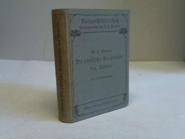 Maury, M.F. - Die physische Geographie des Meeres