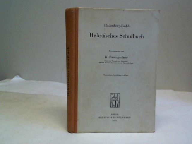 Baumgartner, W. (Hrsg.) - Hollenberg-Budde. Hebrisches Schulbuch