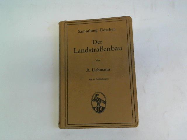 Der Landstraßenbau
