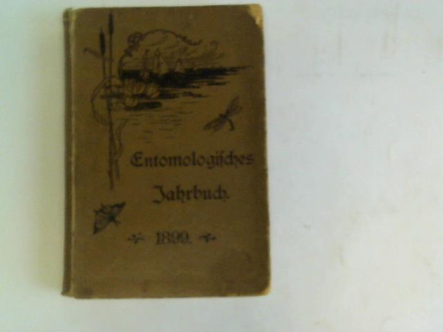 Krancher, Oskar - Entomologisches Jahrbuch, VIII. Jahrgang. Kalender fr alle Insekten-Sammler auf das Jahr 1899