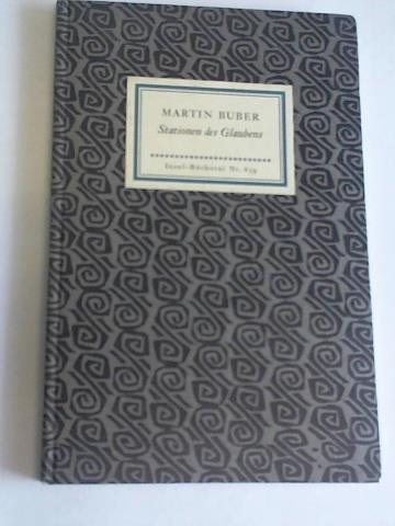 Buber, Martin - Stationen des Glaubens
