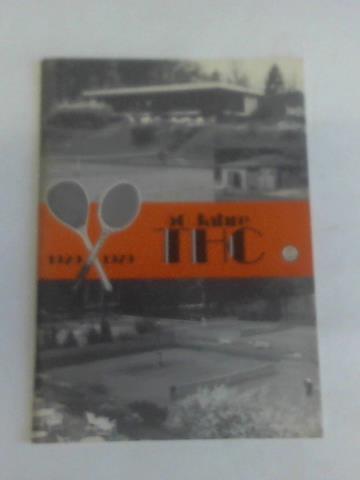 Tennis- und Hockey-Club Lneburg (Hrsg.) - 50 Jahre THC 1929-1979