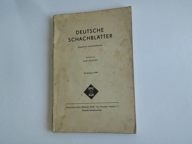 Schachverlag Hans Hedewigs Nachf. Curt Ronniger (Hrsg.) - Deutsche Schachbltter. Zeitschrift fr alle Schachfreunde. 35. Jahrgang 1950. 12 Hefte in 1 Band
