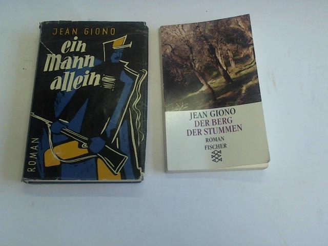 Giono, Jean - Der Berg der Stummen/ Ein Mann allein. 2 Bnde