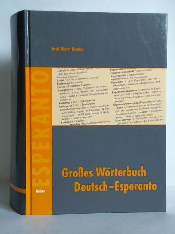 Krause, Erich-Dieter - Groes Wrterbuch Deutsch - Esperanto