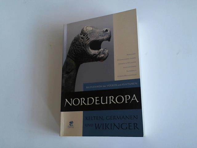 Gianadda, Roberta - Nordeuropa. Kelten, Germanen und Wikinger