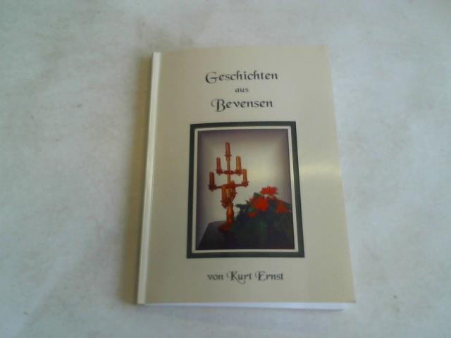 Ernst, Kurt - Geschichten aus Bevensen