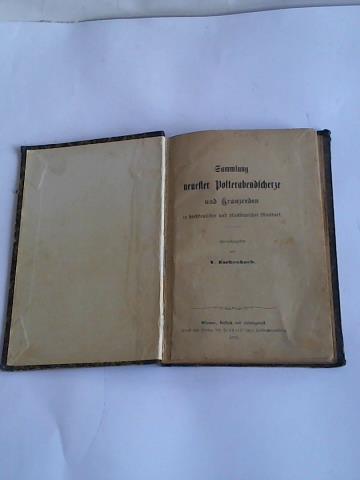 Eschenbach, V. (Hrsg.) - Sammlung neuester Polterabendscherze und Kranzreden in hochdeutscher und plattdeutscher Mundart