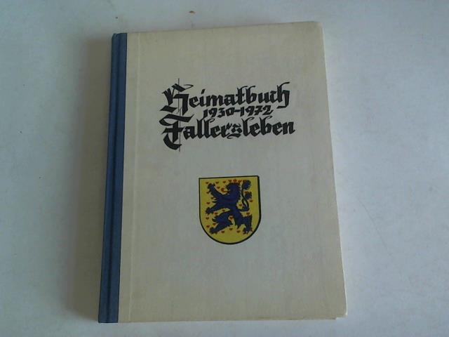 Stadt Wolfsburg - Wolgast, Otto (Hrsg.) - Heimatbuch Fallersleben 1930 - 1972