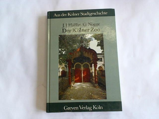 Hlin, J .J./ Nogge, G. - Der Klner Zoo